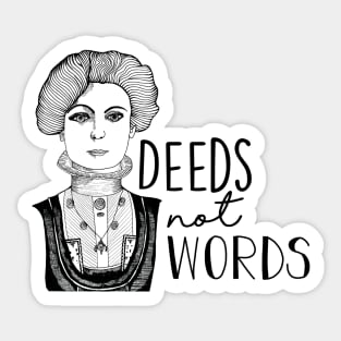 Deeds Not Words Emmeline B&W Sticker